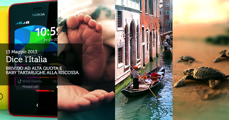 Dice l'Italia 13 maggio: nokia, piede di neonato, venezia, piccole tartarughe