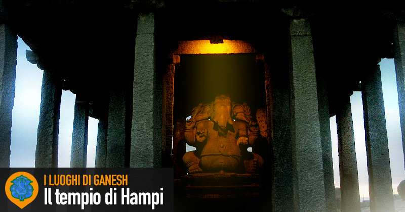 I luoghi di Ganesh: Hampi, enorme statua di Ganesh all'interno di un tempio con colonne