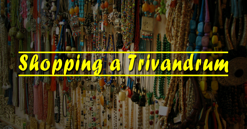 shopping a Trivandrum